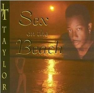 J.T. Taylor/Sex On The Beach